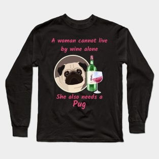 Funny Little Pug and Wine Long Sleeve T-Shirt